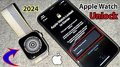 How to Remove Activation Lock on Apple Watch Without Previous owner Account✔️ Apple Watch All Series