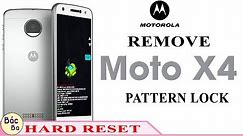 How To Hard Reset Remove Pattern Lock MOTOROLA MOTO X4