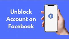 How to Unblock Account on Facebook (2021)