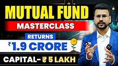 Mutual Funds MASTERCLASS for Beginners | 2024 Best Mutual Funds