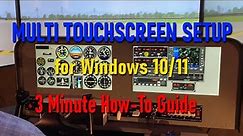 Multi Touchscreen Setup:Windows 10/11 - 3 minute tutorial