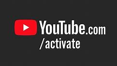 YouTube.com/activate TV