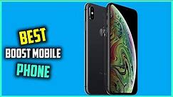 Top 5 Best Boost Mobile Phone Review in 2024