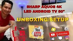 SHARP AQUOS 4K LED ANDROID TV 50” Unboxing & SetUp