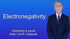 A Level Chemistry Revision "Electronegativity".