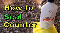 How to seal granite countertops