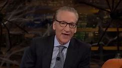 Bill Maher Says the Real Deep State is Bureaucrats Regulating Us to Death