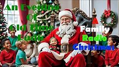 Christmas Old Time Radio Shows | A Family Radio Christmas | Classic Radio Shows | 7 Hours!