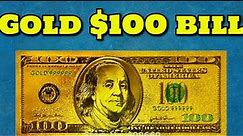 $100 bill gold