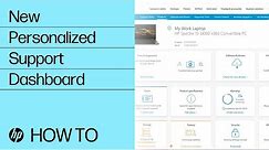 New Personalized Support Dashboard Experience | HP Support | HP Support