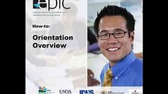 EPIC Tutorial - Orientation Overview