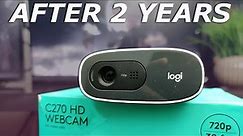 Logitech C270 Webcam | Unboxing and Long Term Review | A Budget Webcam Worth Buying?
