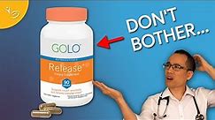 A Doctor Reviews: GOLO Release