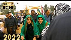 The largest global gathering and Arbaeen Hosseini walk from baby to old man_20 million people_2022