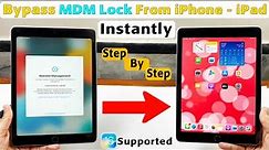 How To Remove Remote Management From iPad 2023 - Instantly Bypass MDM Lock From iPhone - iPad