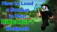 How to Restore and Reload Your Minecraft Save Using a Backup on CurseForge