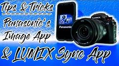 Tips & Tricks - Panasonic's Image App & LUMIX Sync App