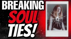 Breaking SOUL ties - Be careful who you connect to
