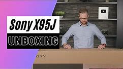 Unboxing The Best Sony 4k LED of 2021 - The X95J Series
