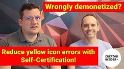 Learn How to Reduce Yellow Icons with Self-Certification!