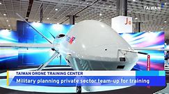 Taiwan's Military Plans Drone Training Center