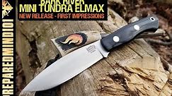 Bark River Mini Tundra (Elmax): First Impressions - Preparedmind101