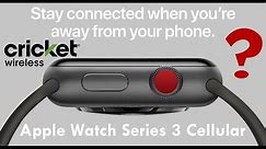 Does Cricket Wireless Support The NEW Cellular Apple Watch Series 3?