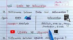 Data vs Information | Update vs Upgrade