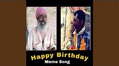 Happy Birthday Meme Song