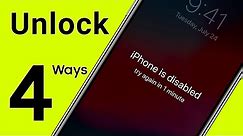 iPhone is Disabled? - 4 Ways to Unlock iPhone XS/XR/X/8/7/6S... without Passcode