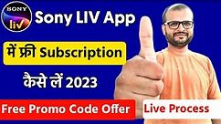 how to watch sony liv app for free ! sony liv free subscription ! sony liv free mein kaise dekhen