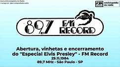 Vinhetas do "Especial Elvis Presley" (29.11.1984) - Rádio FM Record 89,7 MHz - São Paulo - SP