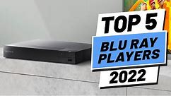 Top 5 BEST Blu Ray Players of [2022]