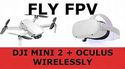 Fly your DJI Mini 2 FPV With Oculus VR Headset Wirelessly #DJIMini2 #Oculus