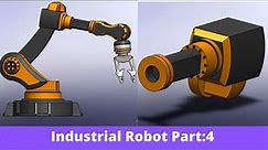 Solidworks Industrial Robot Part 4
