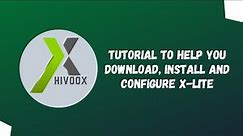 English - Tutorial to help you download, install and configure x-lite