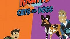 Wild Kratts: Cats & Dogs