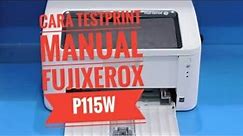 CARA TESTPRINT MANUAL FUJI XEROX DOCUPRINT P115W