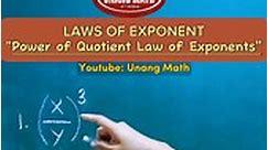 Unang Math - Topic: Power of Quotient Law of Exponents...