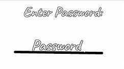 ||Enter Password||Meme/Trend||