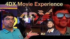 4DX Movie Experience | Nexus Mall Koramangala Bengaluru