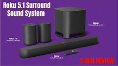 Roku 5.1 Surround Sound System Review