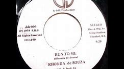 Rhonda de Souza "Run To Me"