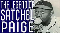 The Legend of Satchel Paige - Everything Has History