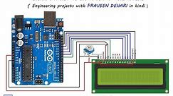 How to use 16x2 LCD with Arduino : Tutorial 54