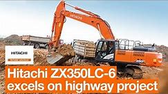 Hitachi ZX350LC-6 excels on highway project