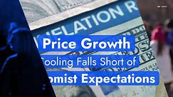 Price Growth Cooling Falls Short of Economist Expectations