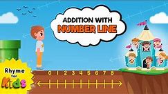 Addition on Number Line | Kids Numbers Songs & Math Nursery Rhyme