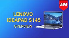 Lenovo IdeaPad S145 Laptop Overview