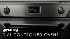 How to Use the Controls | Smeg Dial Controlled Ovens